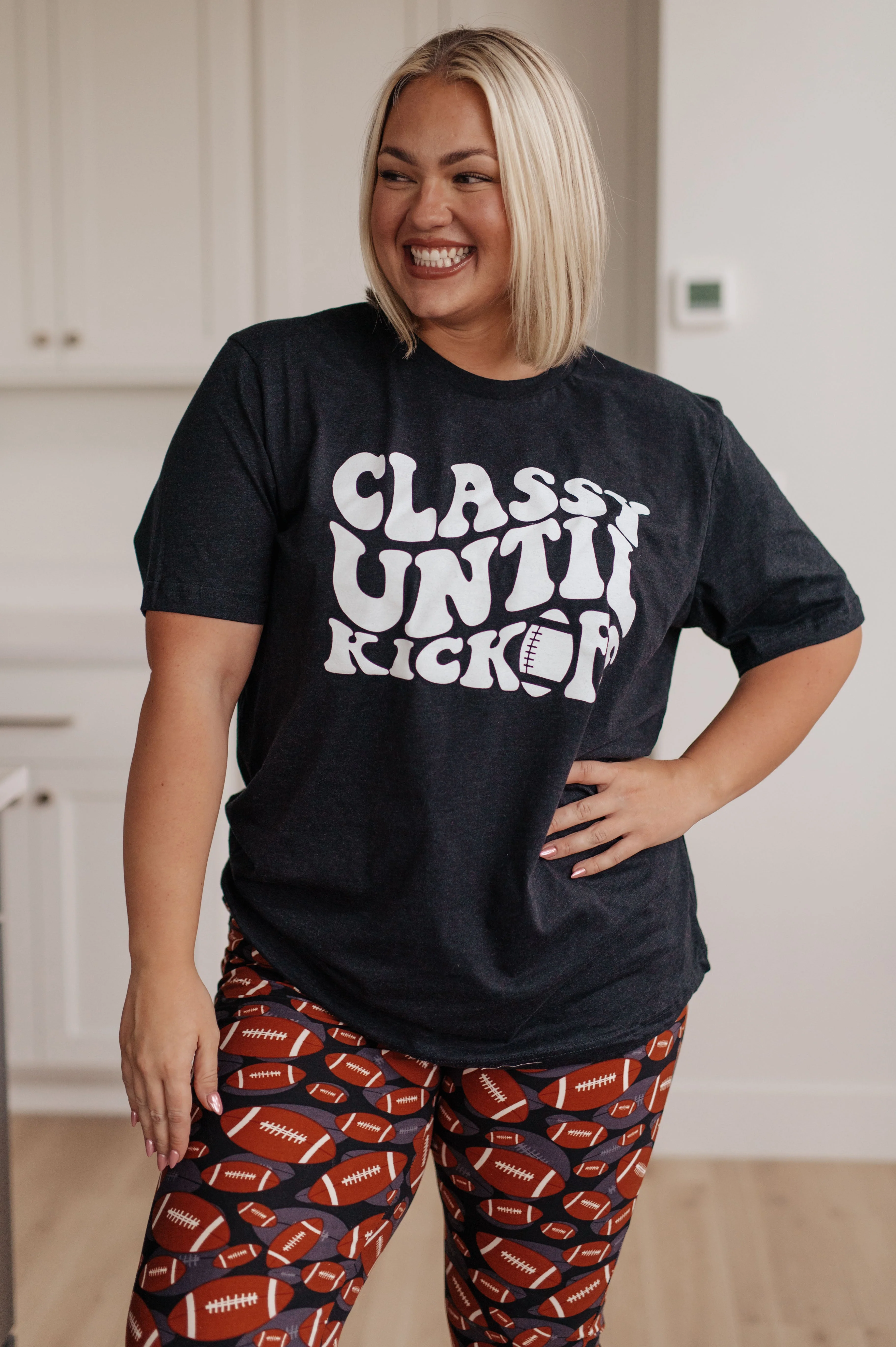 Classy Until Kickoff Tee - Makeswep